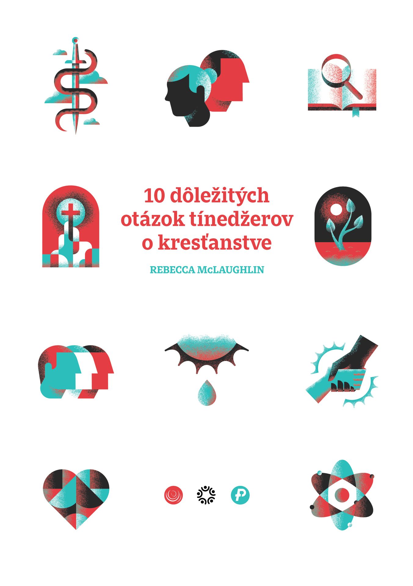 10 dôležitých otázok tínedžerov o kresťanstve