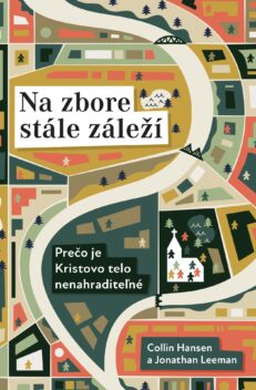 Na zbore stále záleží