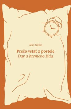 Prečo vstať z postele