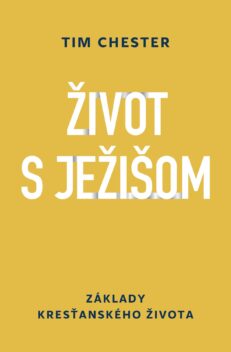 Život s Ježišom
