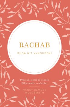Rachab - rudá nit vykoupení