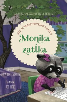 Monika zatĺka (SK)