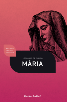 Mária - Matka Božia? (SK)