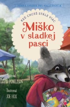 Miško v sladkej pasci (SK)