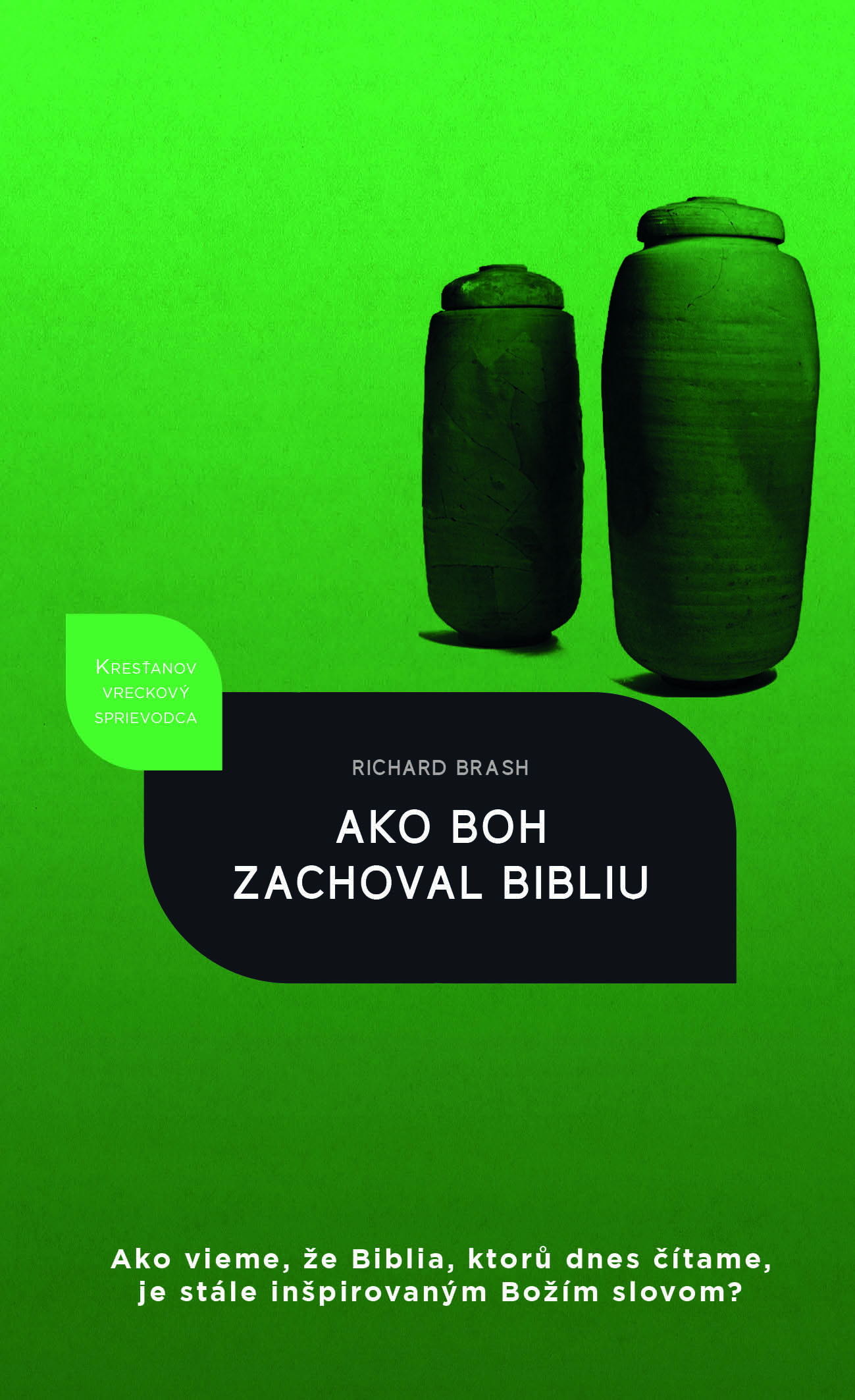 Ako Boh zachoval Bibliu (SK)