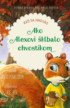 Ako Alexovi šklbalo chvostíkom (SK)