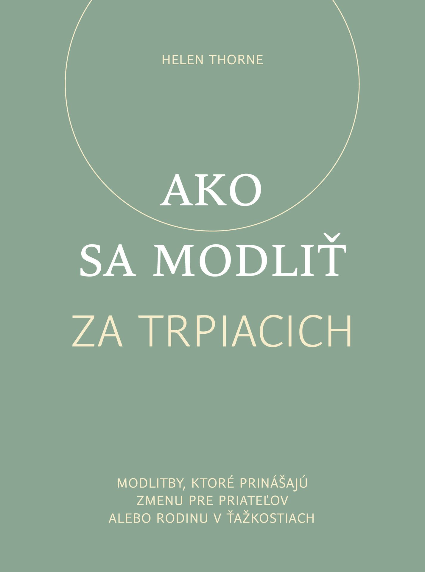 Ako sa modliť za trpiacich