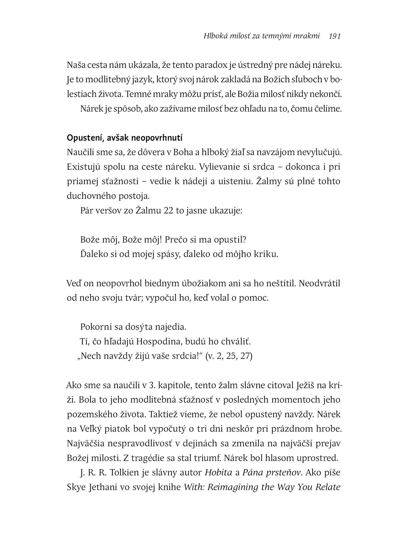Hlboká milosť za temnými mrakmi - Obrázek 8