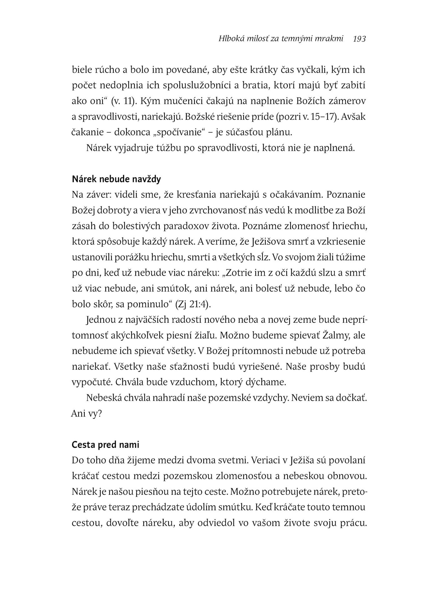 Hlboká milosť za temnými mrakmi - Obrázek 12