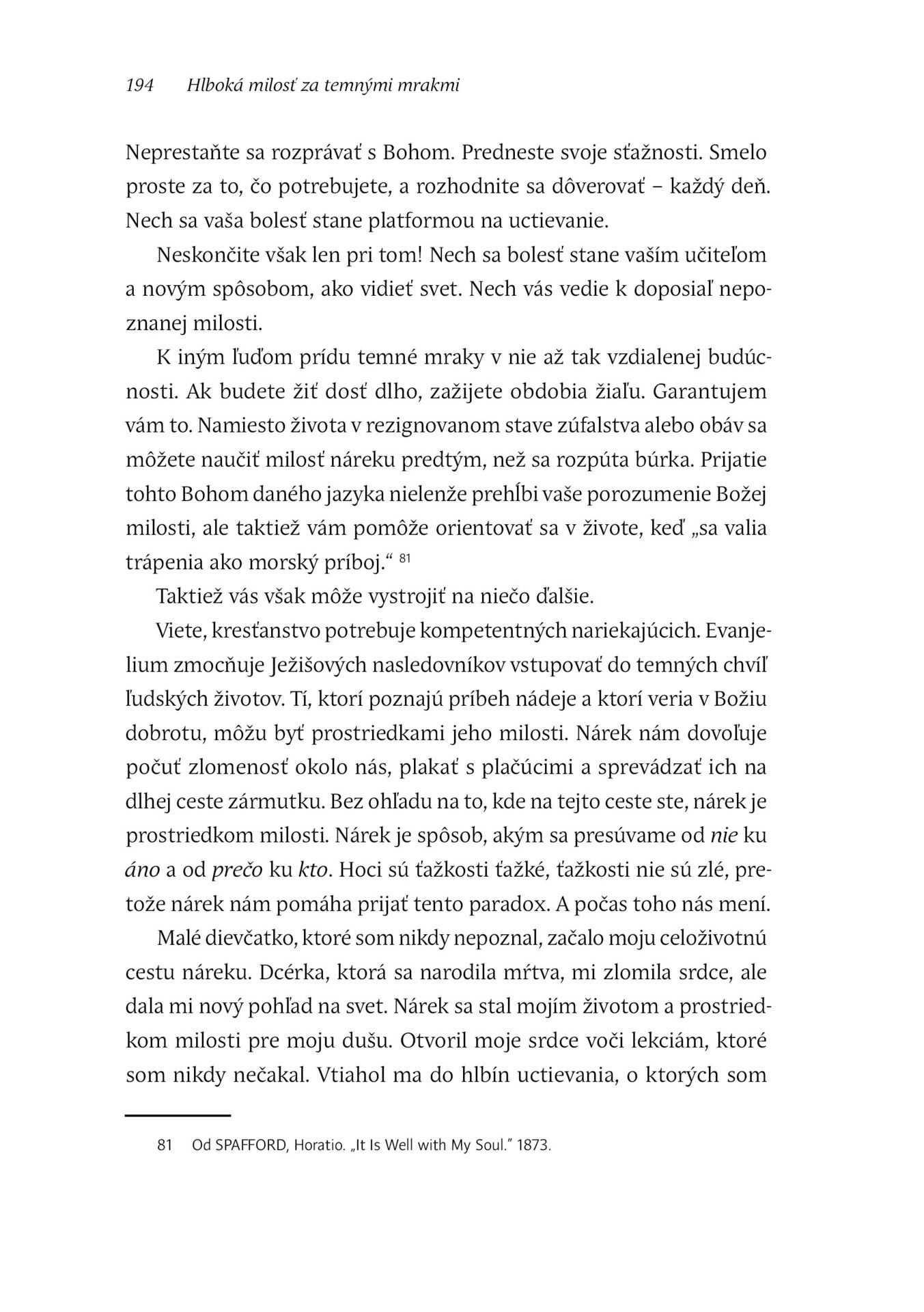 Hlboká milosť za temnými mrakmi - Obrázek 11