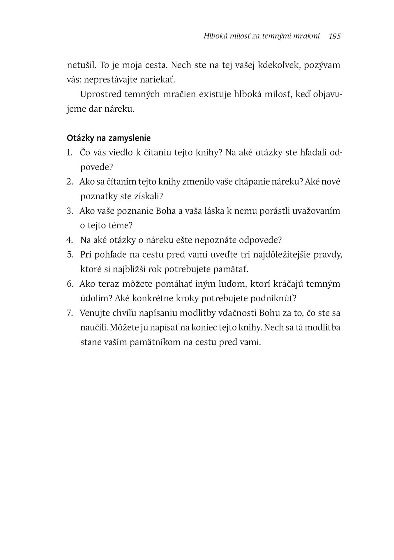 Hlboká milosť za temnými mrakmi - Obrázek 10