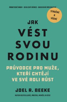 Jak vést svou rodinu